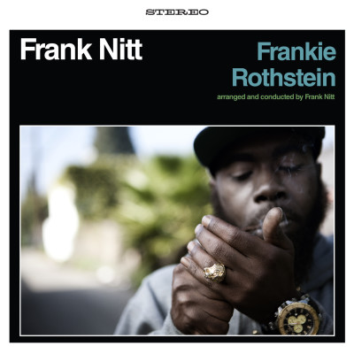 Frank Nitt (Yancey Boys / Frank-N-Dank) - Frankie Rothstein (2015)