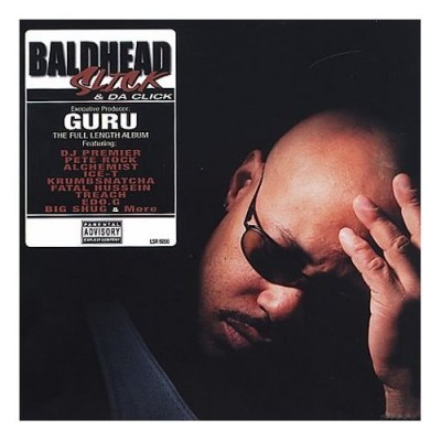 Guru - Baldhead Slick & Da Click (2001) [FLAC]