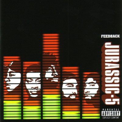 Jurassic 5 2006 Feedback