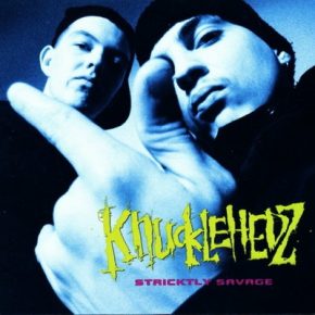 Knucklehedz Stricktly Savage 1993