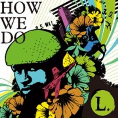 L. - How We Do (Japan Edition) (Recorded in 90s) (2010)