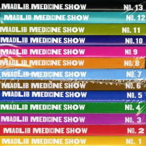 Madlib Medecine Show No. 1 13 2010 2012