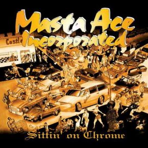 Masta Ace Sittin On Chrome Deluxe Edition 3CD Reissue 2012 1995