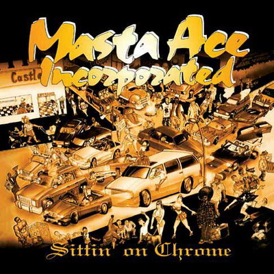 Masta Ace Sittin On Chrome Deluxe Edition 3CD Reissue 2012 1995