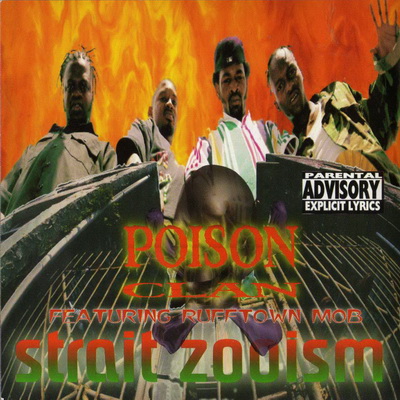 Poison Clan ‎- Strait Zooism (1995)
