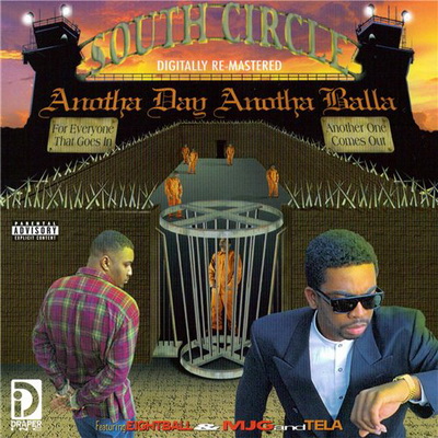 South Circle - Anotha Day Anotha Balla (1995)