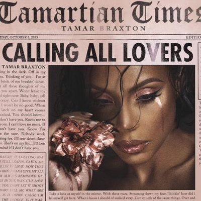 Tamar Braxton - Calling All Lovers [Deluxe Edition] (2015) [WEB] [FLAC] [Epic]