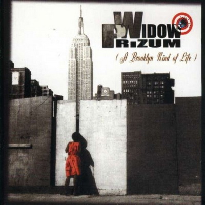 Widow Prizum - A Brooklyn Kind Of Life (2000) [320 kbps]