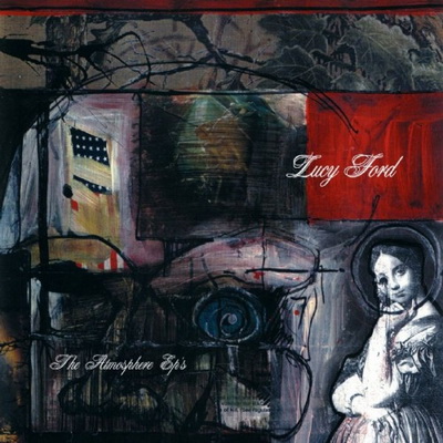 Atmosphere 2001 Lucy Ford The Atmosphere EPs