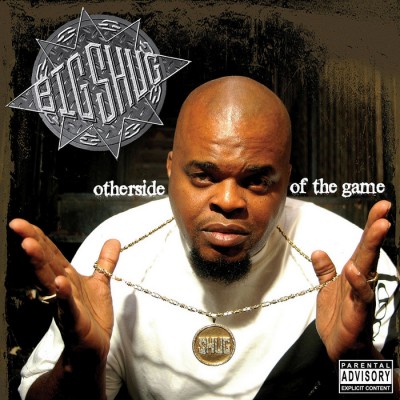 Big Shug 2008 Otherside Of The Game