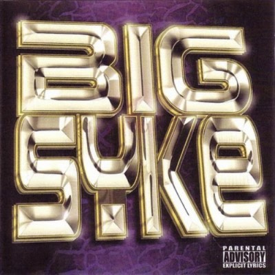 Big Syke 2002 Big Syke