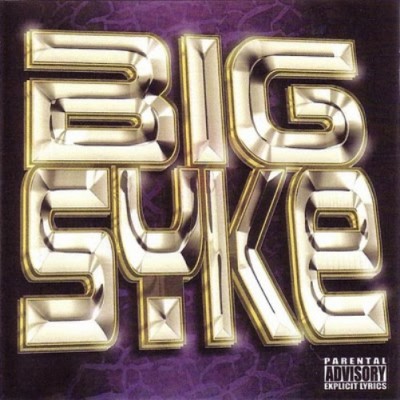 Big Syke - Big Syke (2002)