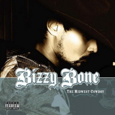 Bizzy Bone - The Midwest Cowboy (2006) [FLAC]