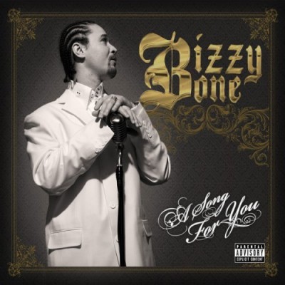 Bizzy Bone - A Song for You (2008) [FLAC]