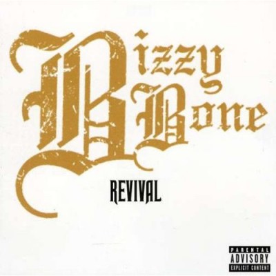 Bizzy Bone - Revival (2008) [FLAC]