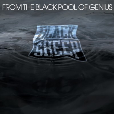 Black Sheep 2010 From The Black Pool of Genius