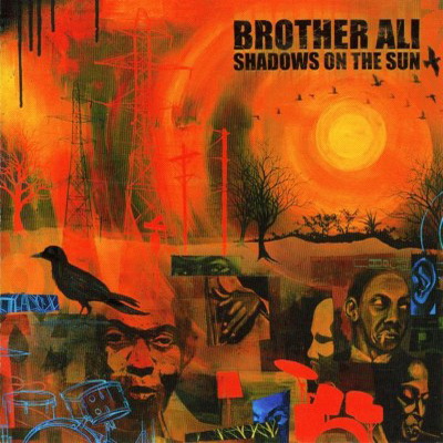 Brother Ali 2003 Shadows On The Sun