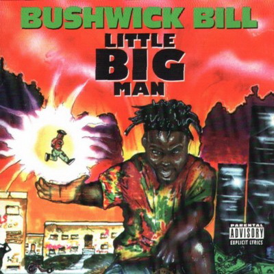 Bushwick Bill - Little Big Man (1992) [CD] [FLAC] [Rap-A-Lot]