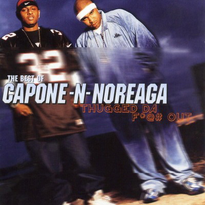 Capone N Noreaga 2004 The Best of CNN Thugged Da Fuck Out 2 CD