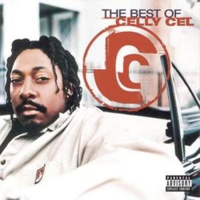 Celly Cel 1999 The Best of Celly Cel