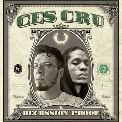 Ces Cru - Recession Proof EP (2015)