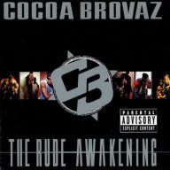 Cocoa Brovaz The Rude Awakening 1998
