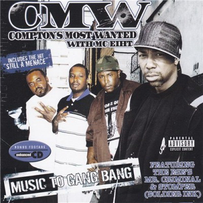Compton's Most Wanted - Music To Gang Bang (2006)