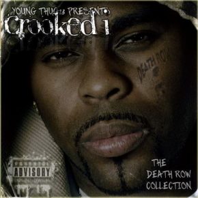 Crooked I – The Death Row Collection (2009) [320]