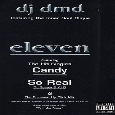DJ DMD & The Inner Soul Clique - Eleven (1997)