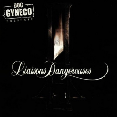 Doc Gyneco Liaisons Dangereuses 1998