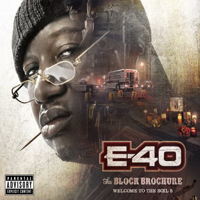 E-40 - The Block Brochure: Welcome to the Soil 5 (2013) [FLAC]