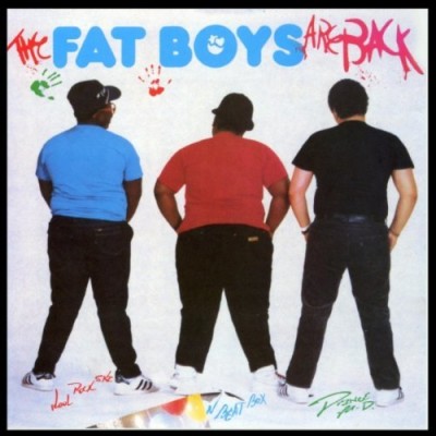 Fat Boys - The Fat Boys Are Back (1985)