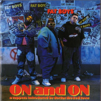 Fat Boys 1989 On and On