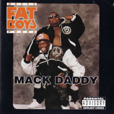 Fat Boys - Mack Daddy (1991) [FLAC]