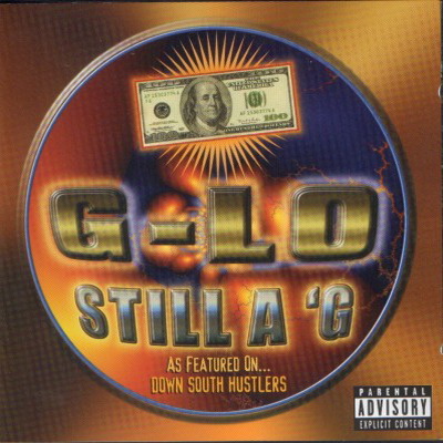 G-Lo - Still A G (1998)