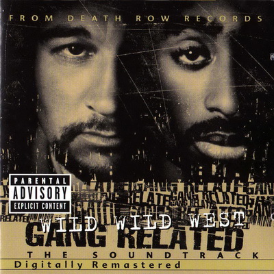 Gang Related Music From and Inspired by the Motion Picture 1997 2001 Reissue Digitally Remastered