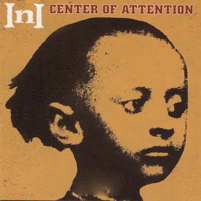 INI - Center of Attention (1995) [CD] [FLAC] [Soul Brother]