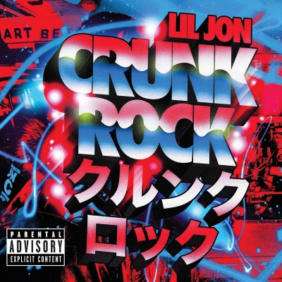 Lil Jon 2010 Crunk Rock