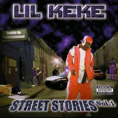 Lil Keke - Street Stories Vol. 1 (2003)