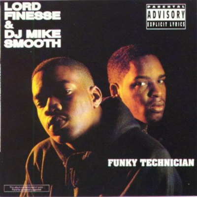 Lord Finesse DJ Mike Smooth 1990 Funky Technician