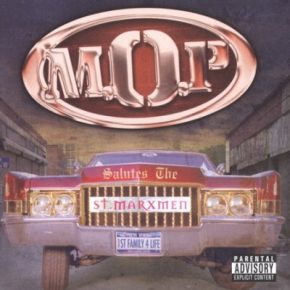 M.O.P. - Salutes the St. Marxmen (2005) [FLAC]  