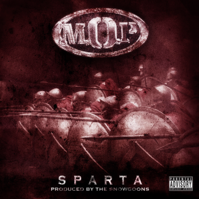 M.O.P. & Snowgoons - Sparta (2011) [FLAC]