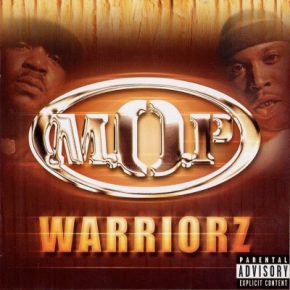 M.O.P. - Warriorz (Japan Edition) (2000) [FLAC]