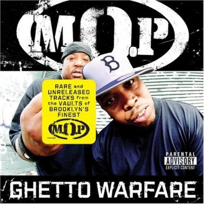 M.O.P. - Ghetto Warfare (2006) [FLAC]