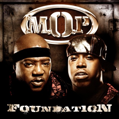 M.O.P. - Foundation (2009) [FLAC]