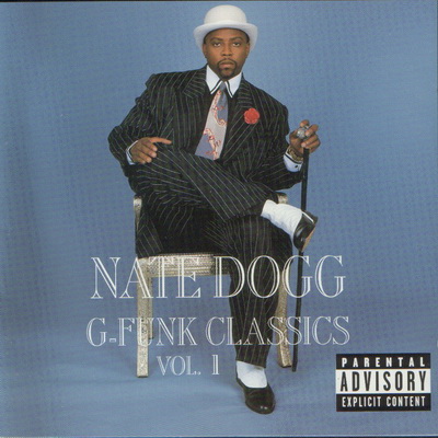 Nate Dogg 1997 G Funk Classics Vol. 1