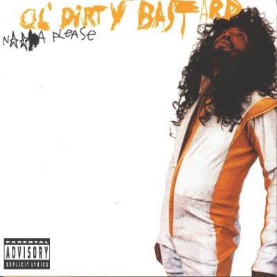 Ol’ Dirty Bastard 1999 Nigga Please