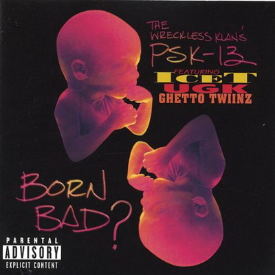 PSK-13 - Born Bad? (1997) [FLAC]