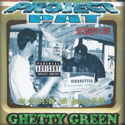 Project Pat - Ghetty Green (1999) [FLAC]