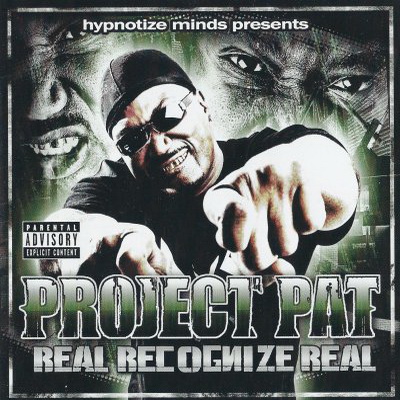 Project Pat 2009 Real Recognize Real